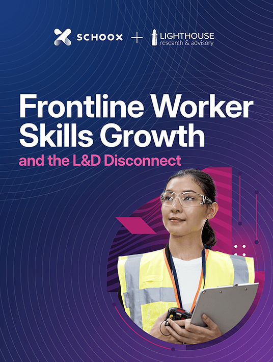 Schoox Frontline Worker Skills Growth And The LD Disconnect cover